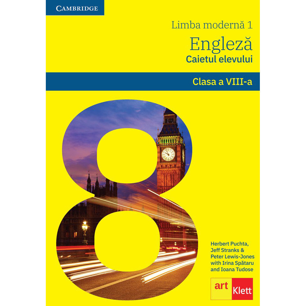 Limba engleza - Caietul elevului L1, Clasa a VIII-a - Herbert PuchtaGunter GerngrossPeter Lewis-JonesIrina SpataruIoana Tudose