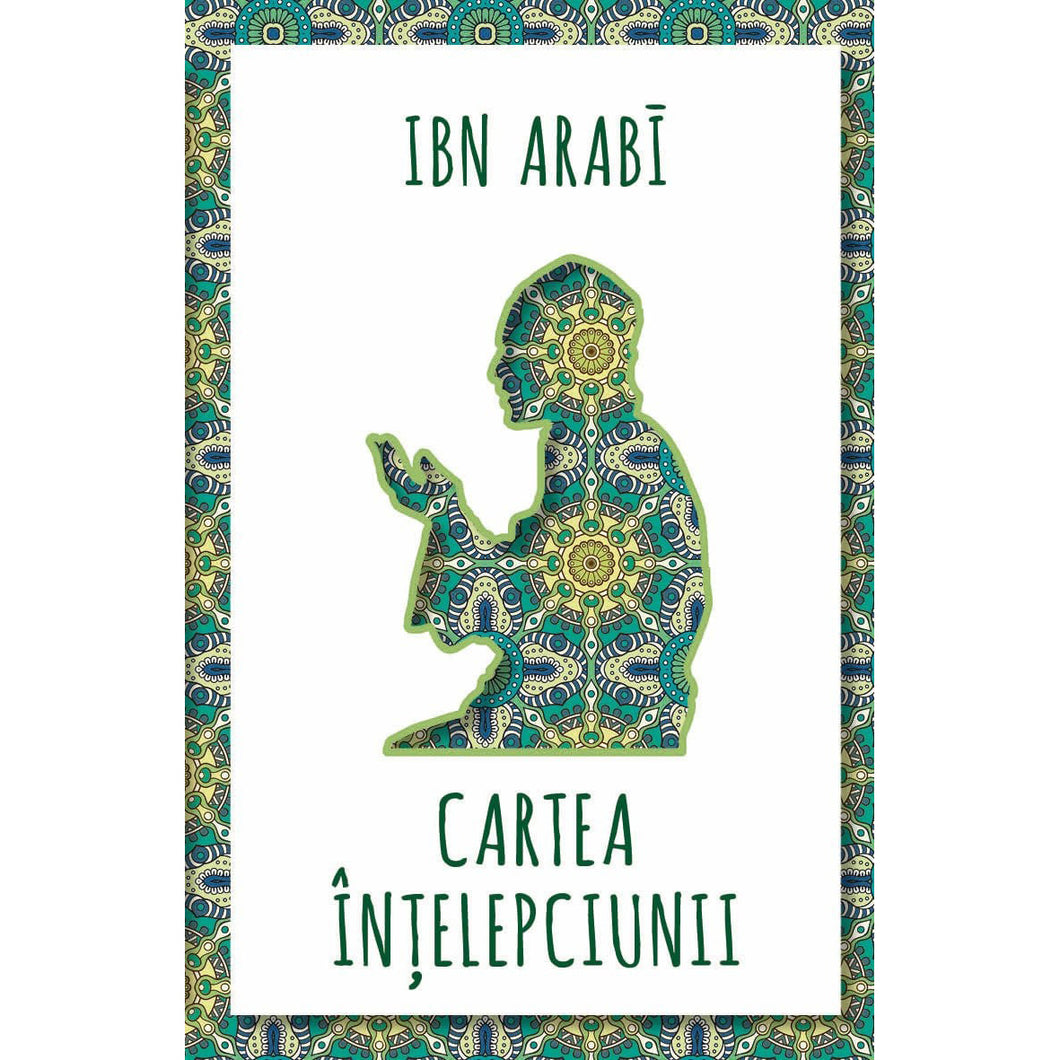Cartea intelepciunii, Ibn Arabi
