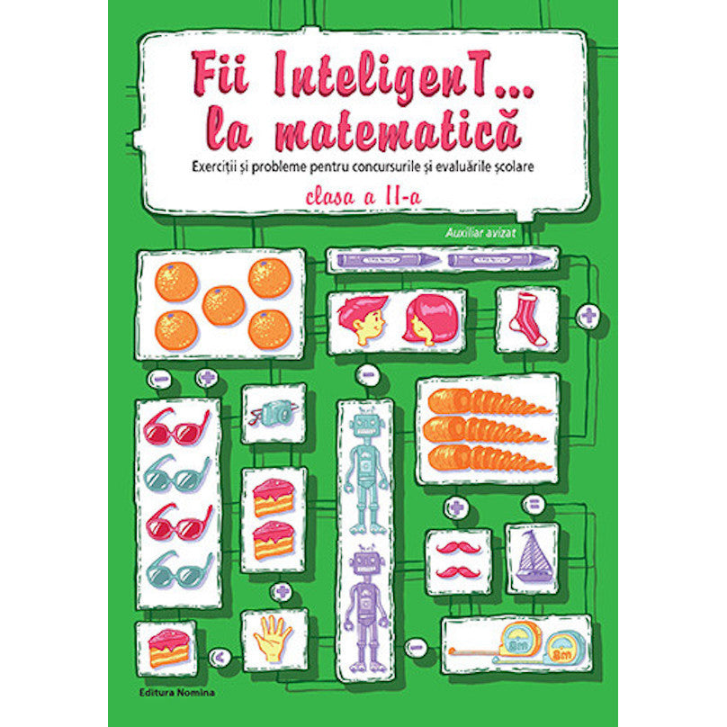 Fii Inteligent? la matematica, clasa a II-a, Nomina