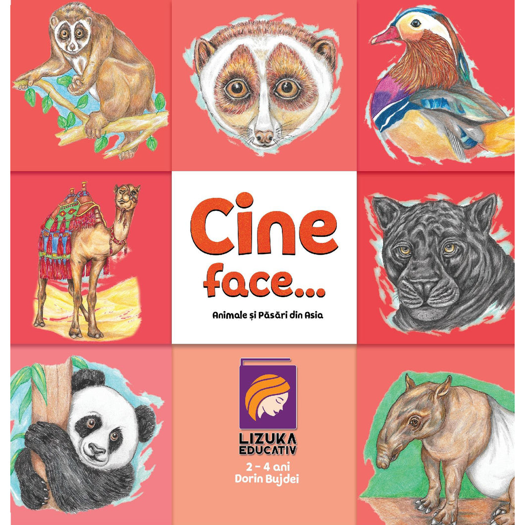 Cine face...? Animale si pasari din Asia, Dorin Bujdei
