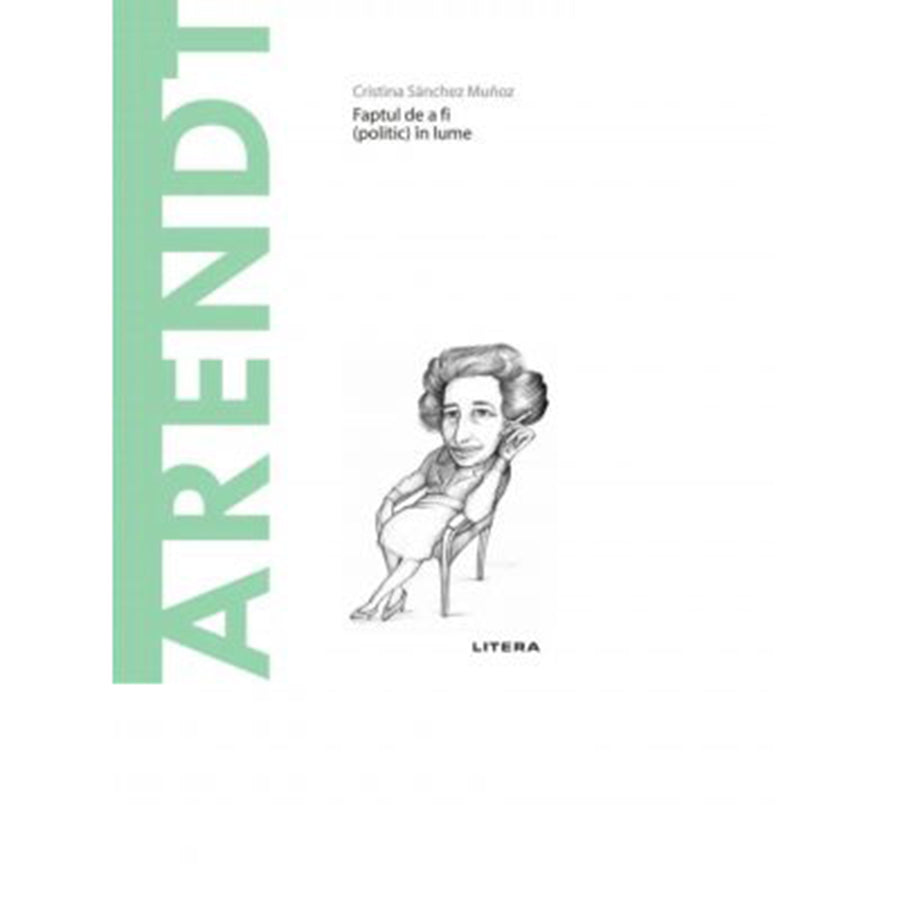 Descopera filosofia. Arendt