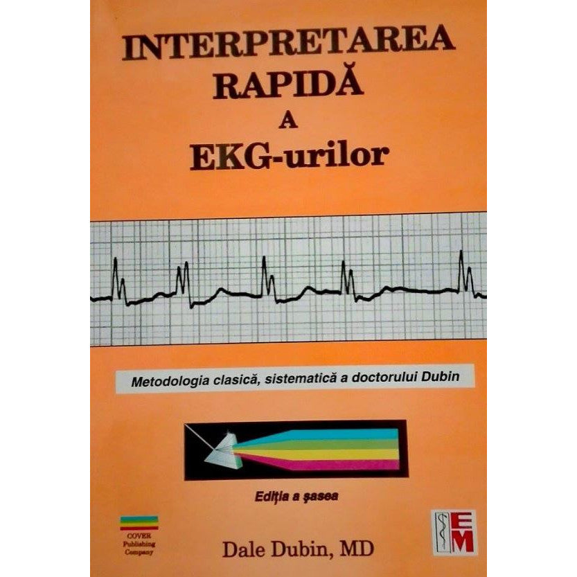 Interpretarea Rapida A Ekg-urilor - Dale Dubin