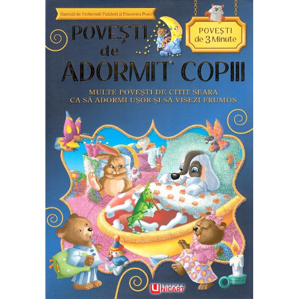 Povesti de adormit copiii. povesti de 3 minute