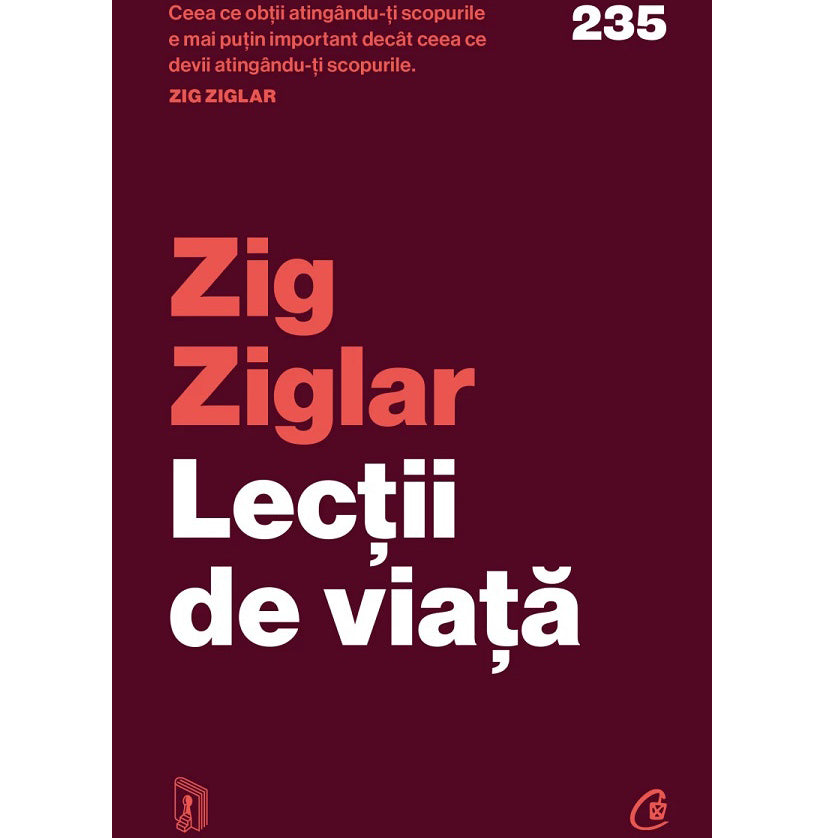 Lectii de viata, Zig Ziglar