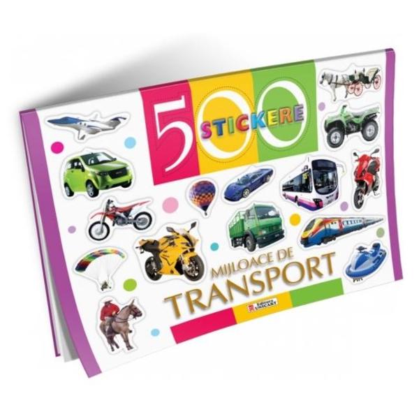 500 stickere - mijloace de transport