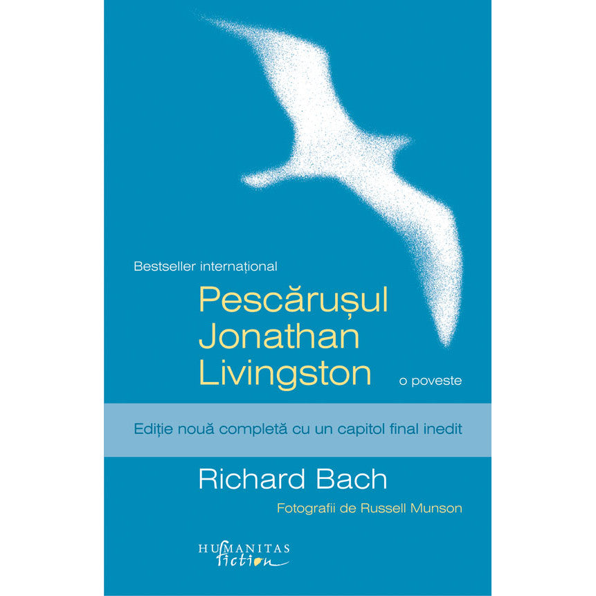 Pescarusul Jonathan Livingston - Richard Bach, editia 2023
