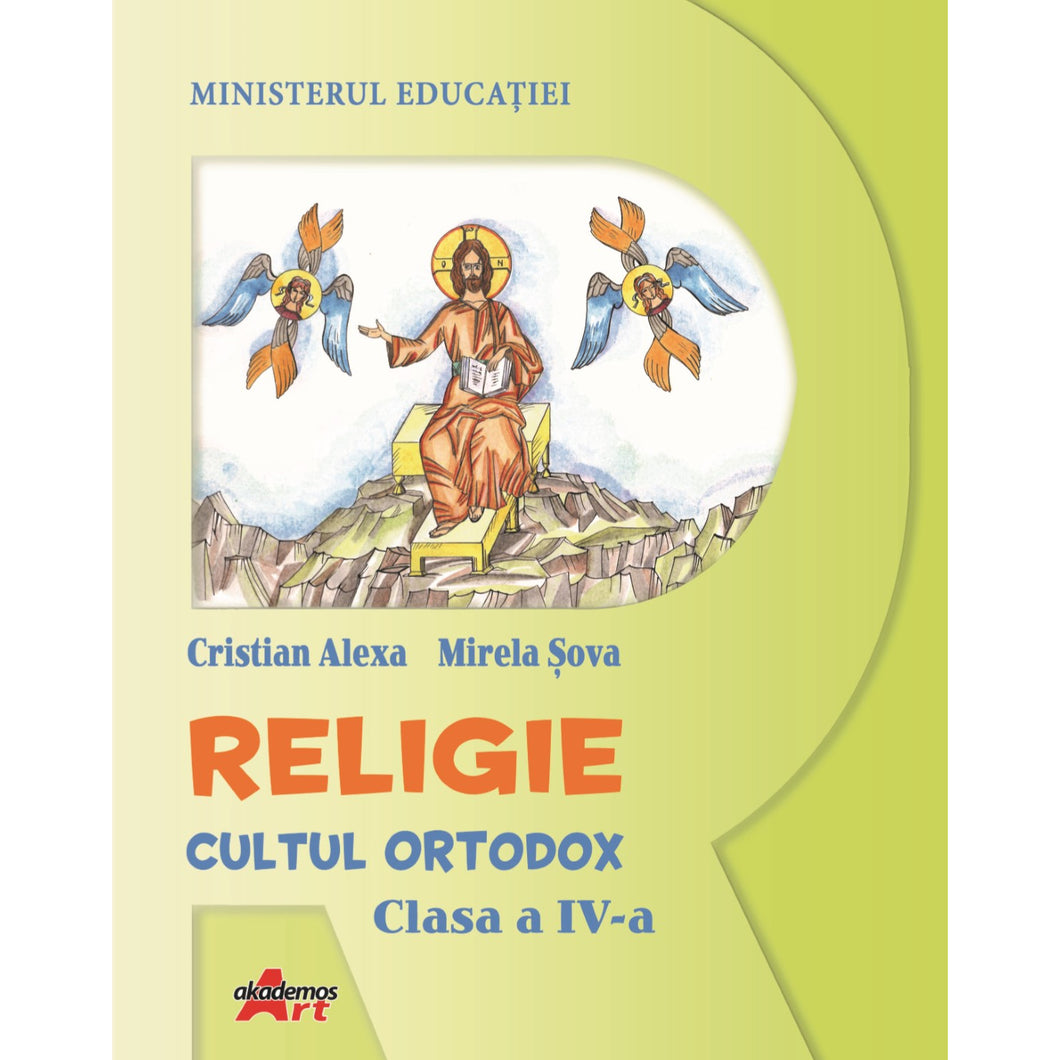 Religie cultul ortodox manual pentru clasa a IV-a, Cristian Alexa