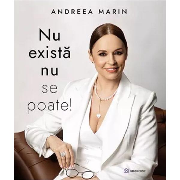 Nu Exista Nu Se Poate - Andreea Marin