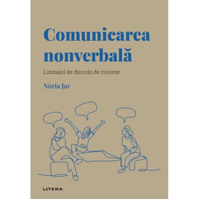 Descopera psihologia, Comunicarea nonverbala, Nuria Jar