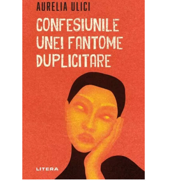 Confesiunile unei fantome duplicitare, Aurelia Ulici