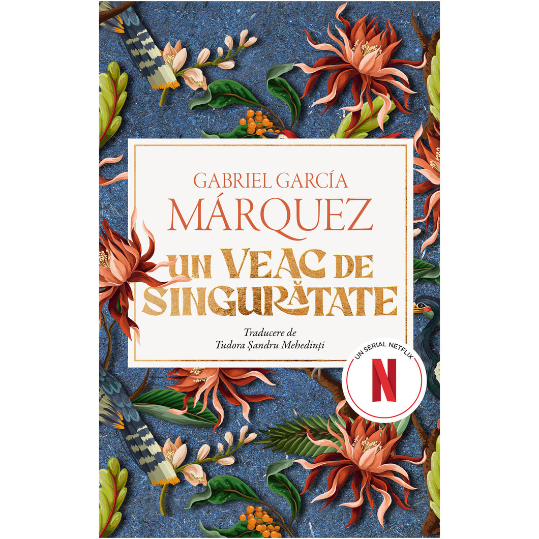 Un veac de singuratate (editie film), Gabriel Garcia Marquez
