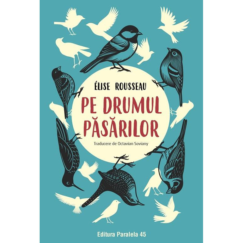 Pe drumul pasarilor, Rousseau Elise