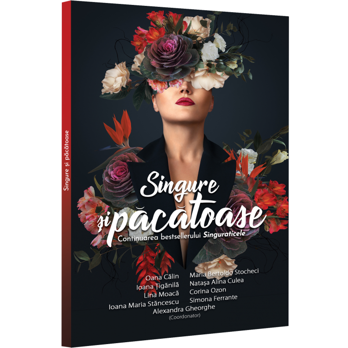 Singure si pacatoase, Alexandra Gheorghe, Oana Calin , Ioana Tiganila , Natasa Culea , Corina Ozon , Lina Moaca , Maria Bertoldo Stocheci , Simona Ferrante , Ioana Maria Stancescu