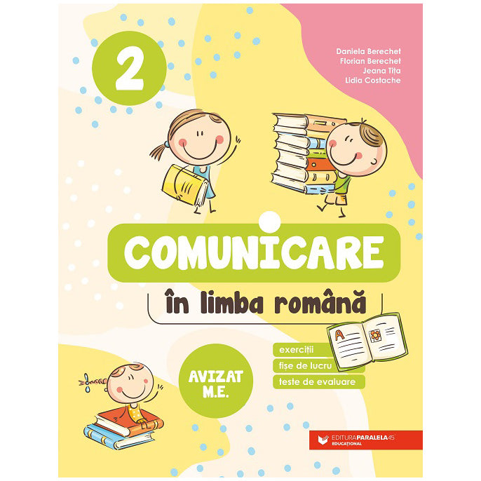 Comunicare in limba romana. Cls. II. 2024-2025, Berechet