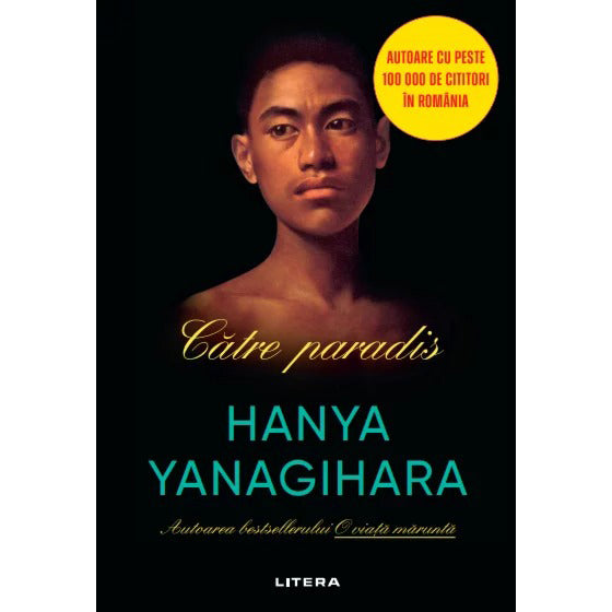 Catre paradis, Hanya Yanagihara