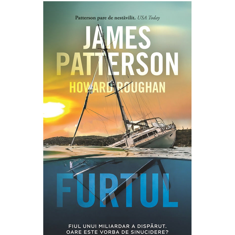 Furtul, James Patterson si Howard Roughan