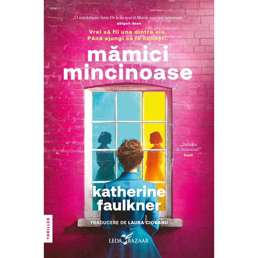 Mamici mincinoase - Katherine Faulkner
