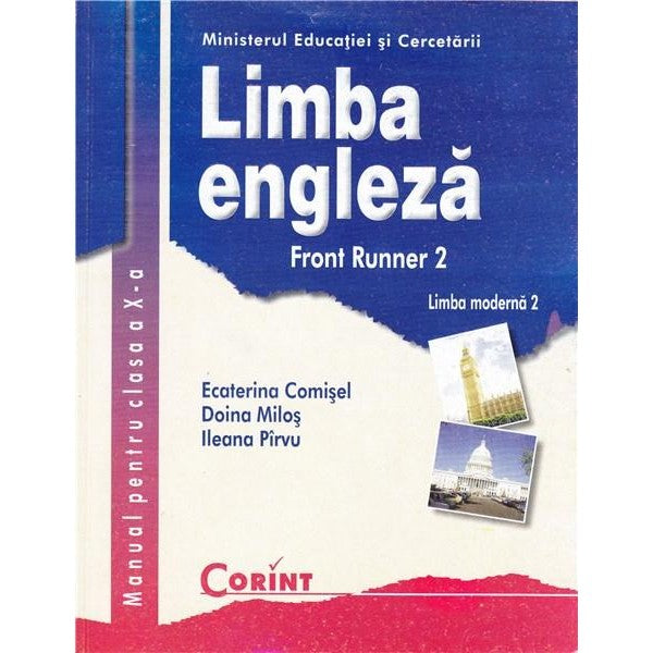 Manual Clasa a X-a. Engleza L2 - Ecaterina Comisel, Doina Milos, Ileana Pirvu