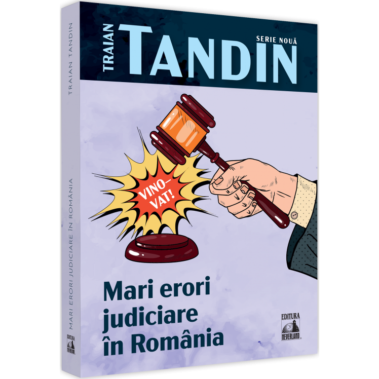 Erori judiciare in Romania, Traian Tandin