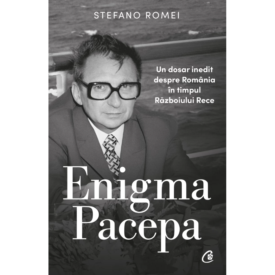 Enigma Pacepa - Stefano Romei