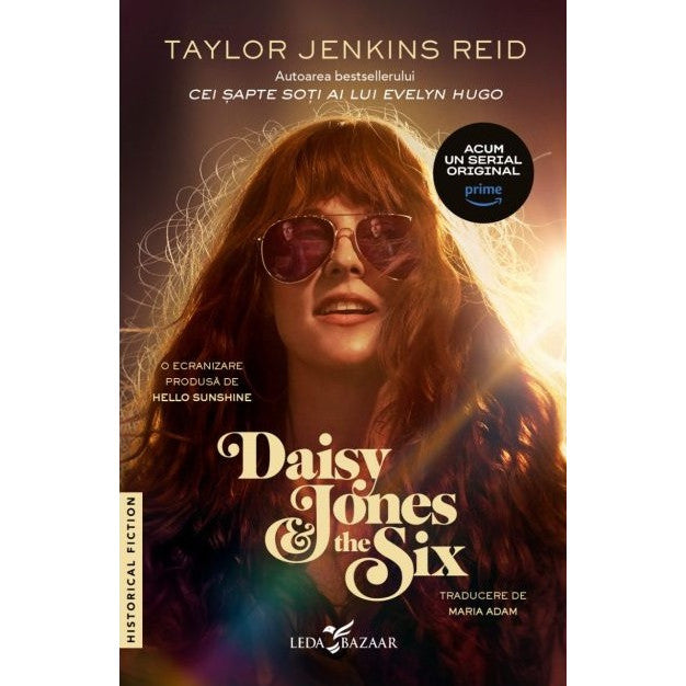 Daisy Jones & The Six - Taylor Jenkins Reid, editia 2023