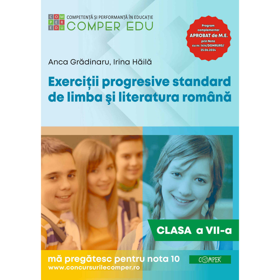 Exercitii progresive standard de limba si literatura romana clasa a VII-a, Anca Gradinaru