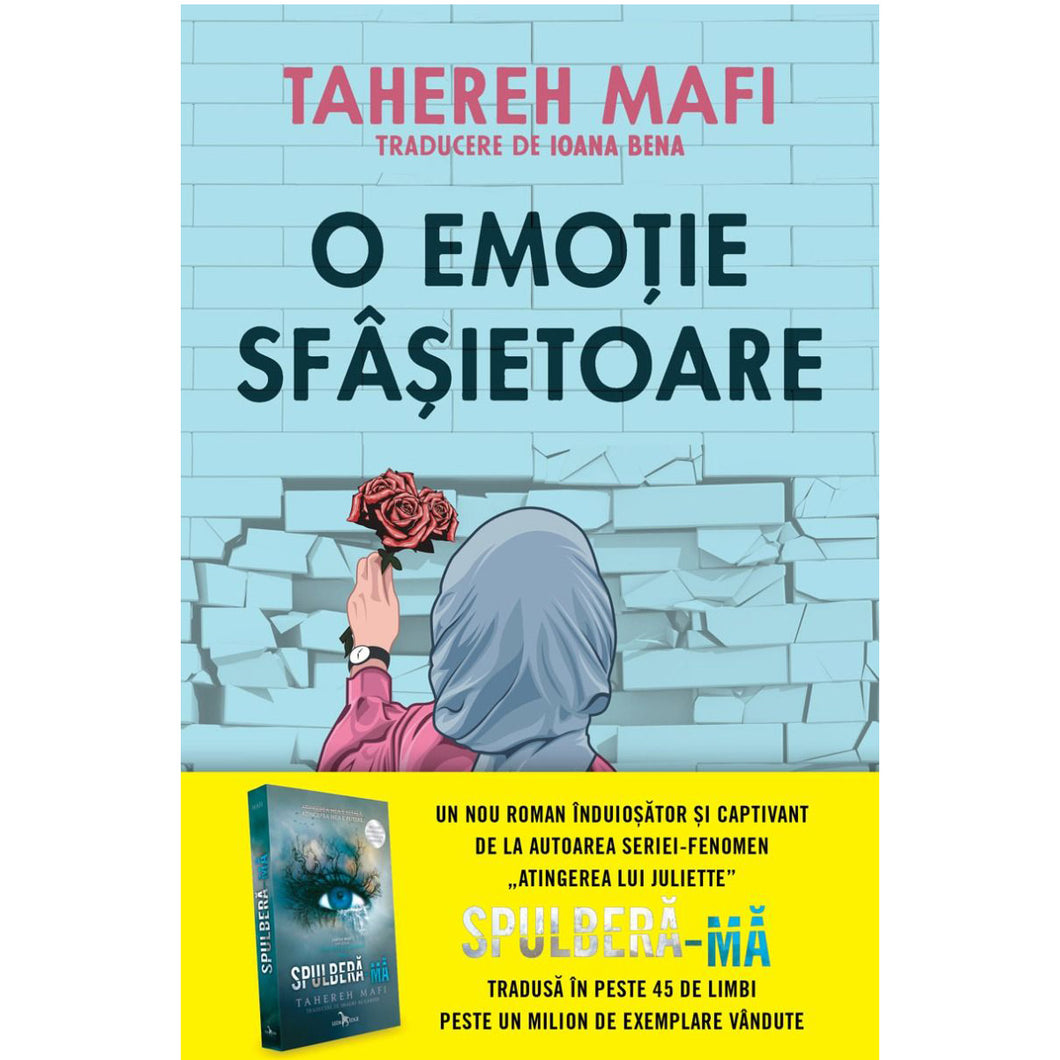 O emotie sfasietoare, Tahereh Mafi
