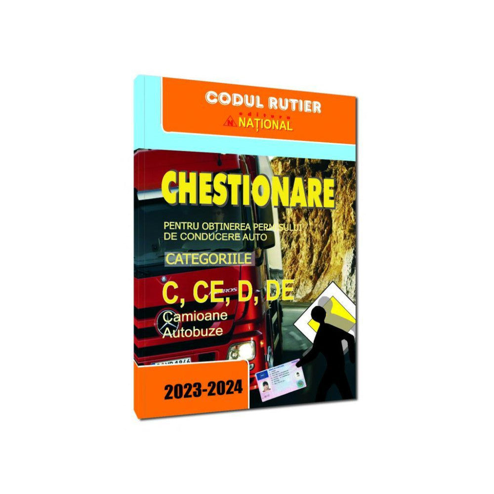 Chestionare pentru obtinerea permisului de conducere categoriile C, CE, D, DE, National