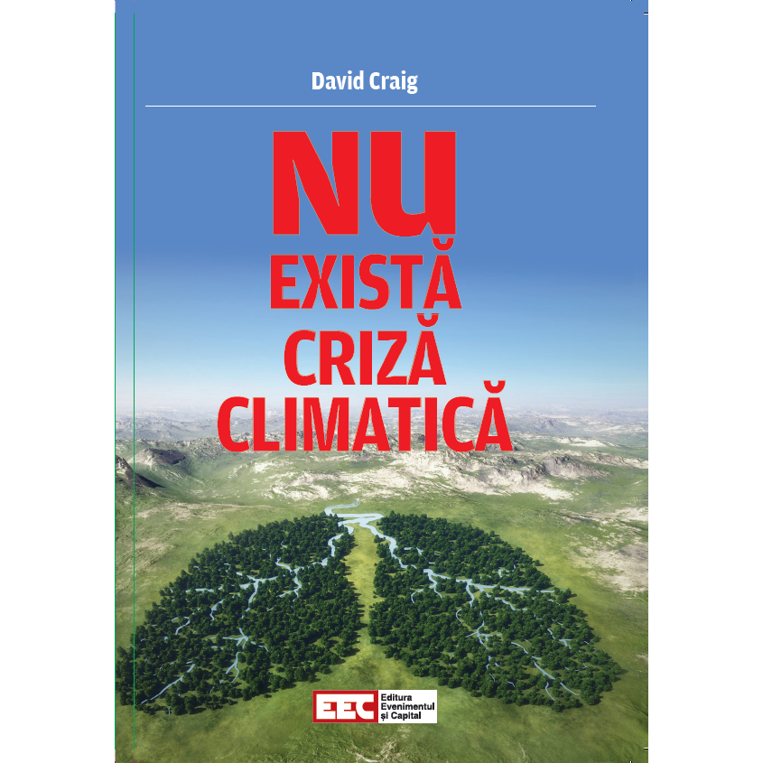 Nu exista criza climatica, David Craig, 224 pagini