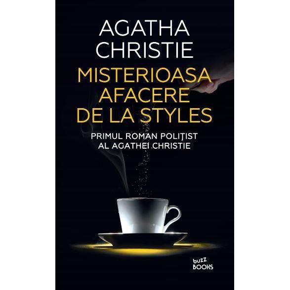 Misterioasa afacere de la Styles. Agatha Christie