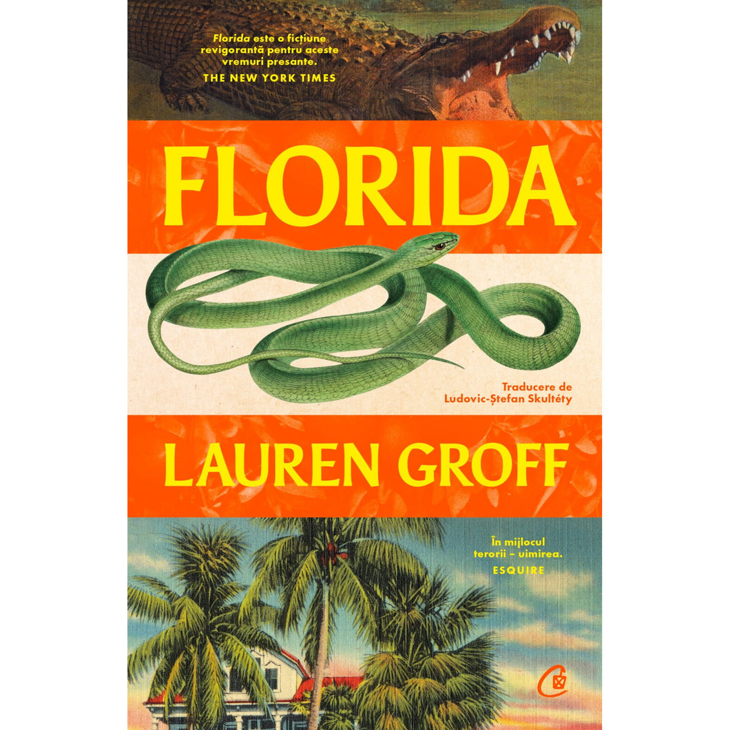Florida - Lauren Groff, editia 2024