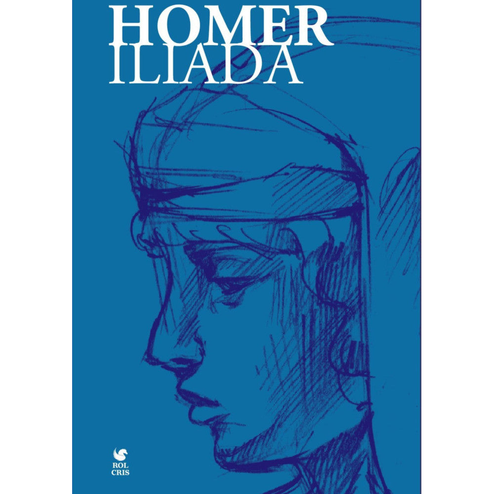 Iliada editia integrala, Homer, Rolcris