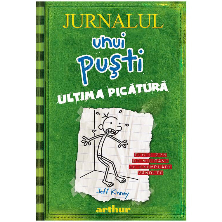 Jurnalul unui pusti 3. Ultima picatura, Jeff Kinney