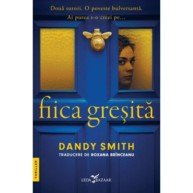 Fiica gresita, Dandy Smith