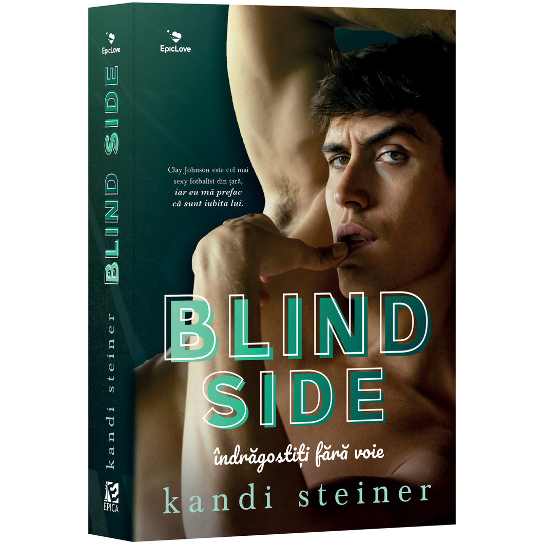 Blind side. Indragostiti fara voie, Kandi Steiner