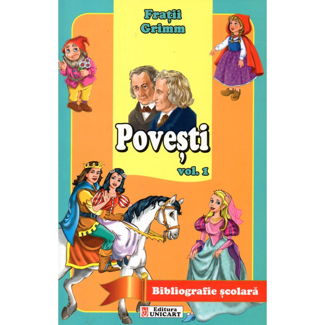 Povesti, volumul 1, Fratii Grimm
