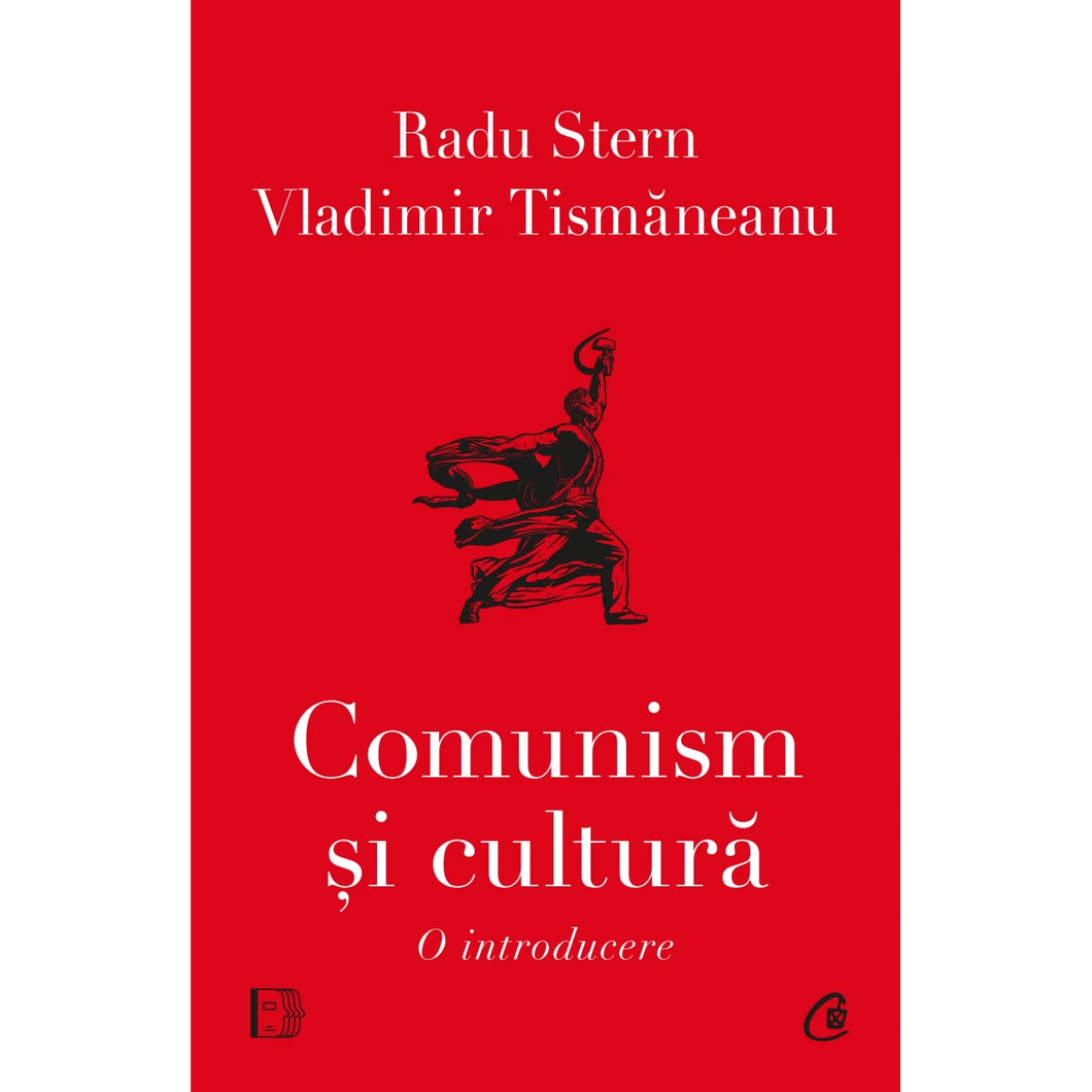 Comunism si cultura. O introducere, Radu Stern, Vladimir Tismaneanu
