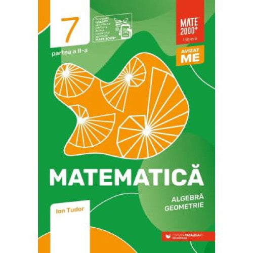 Matematica. Algebra, geometrie. Caiet de lucru. Clasa a 7-a. 2024 Initiere. Partea a 2-a - Ion Tudor, Paralela 45