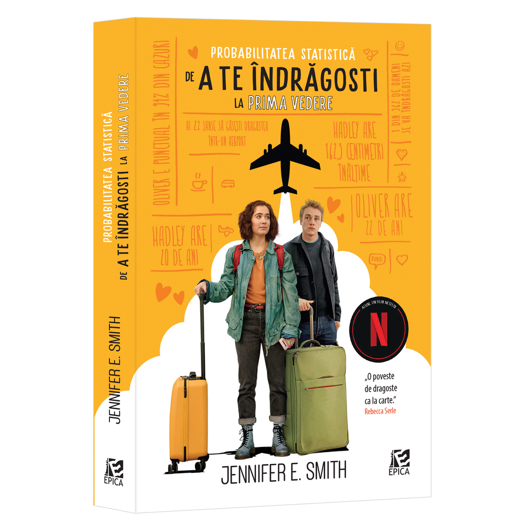 Probabilitatea statistica de a te indragosti la prima vedere, Jennifer E. Smith