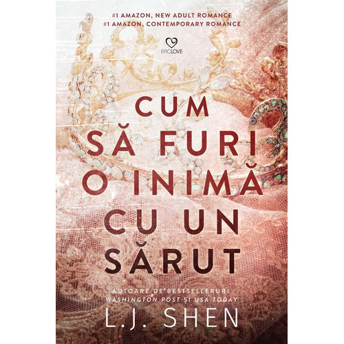 Cum sa furi o inima cu un sarut, L.J.SHEN
