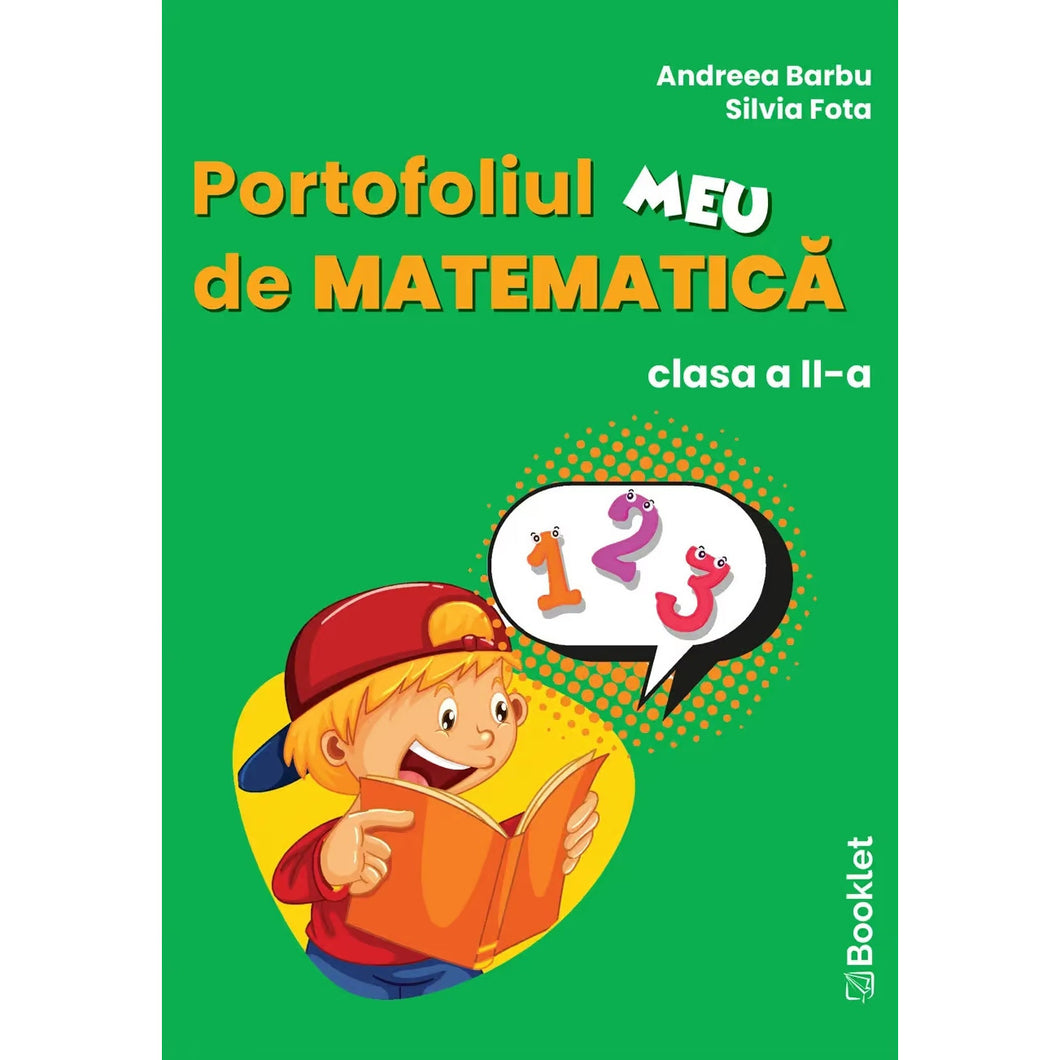 Portofoliul meu de matematica clasa a II-a - Andreea Barbu