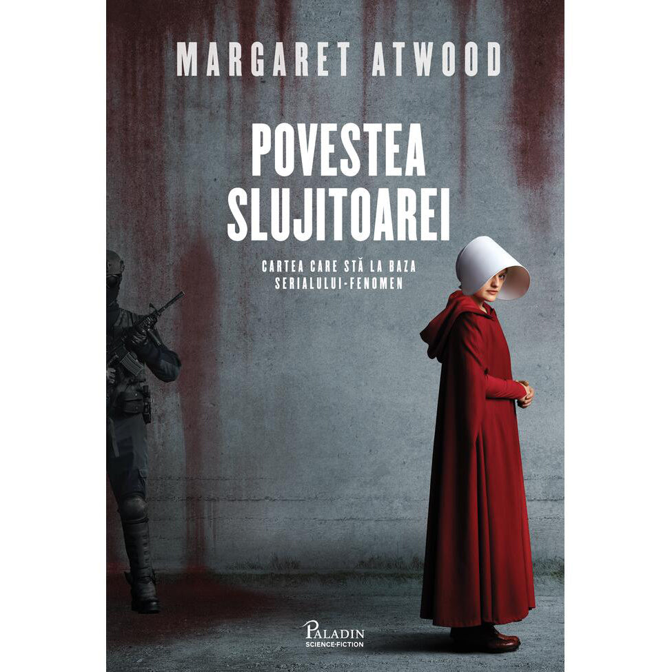 Povestea slujitoarei. Movie edition, Margaret Atwood
