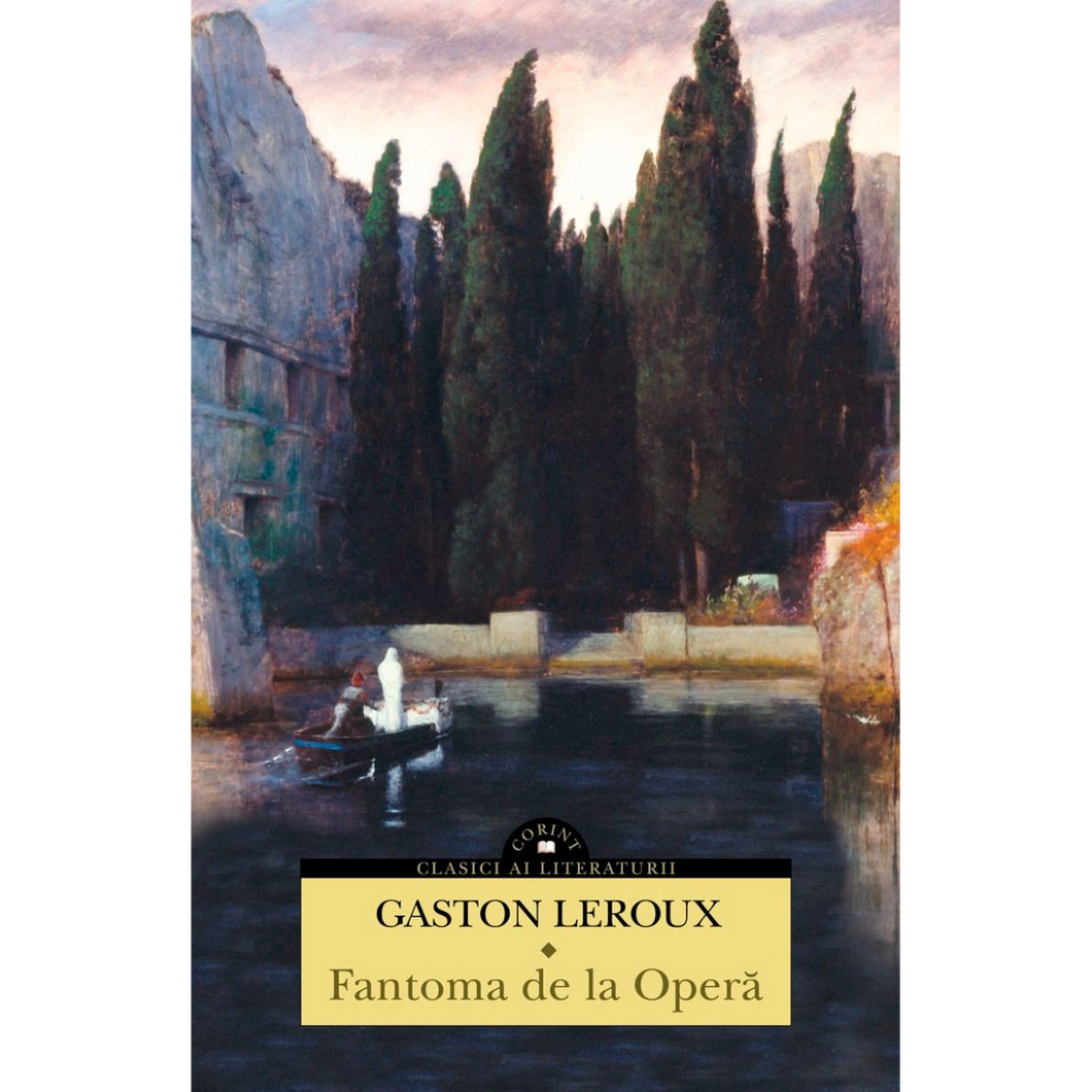 Fantoma de la opera, Gaston Leroux