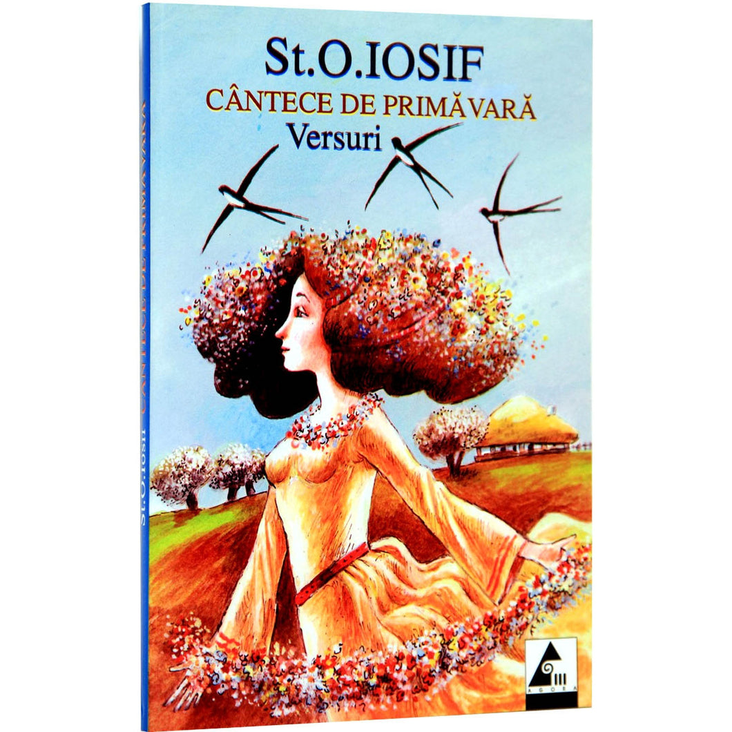 Cantece de Primavara - St. O. Iosif
