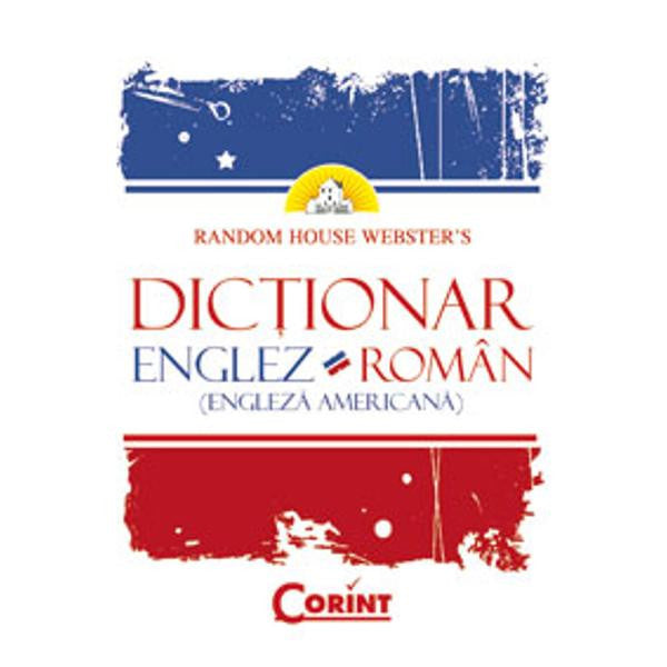 Dictionar Englez-Roman (Engleza Americana)