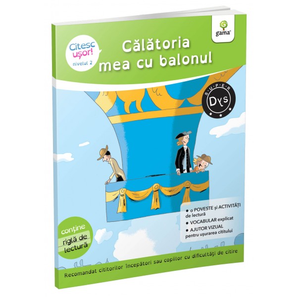 Calatoria mea cu balonul. Citesc usor, Evelyne Barge, Marco Overzee