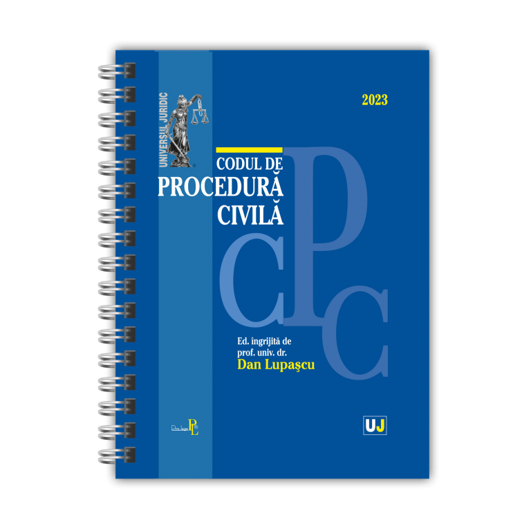 Codul de procedura civila ianuarie 2023 - editie spiralata, Dan Lupascu