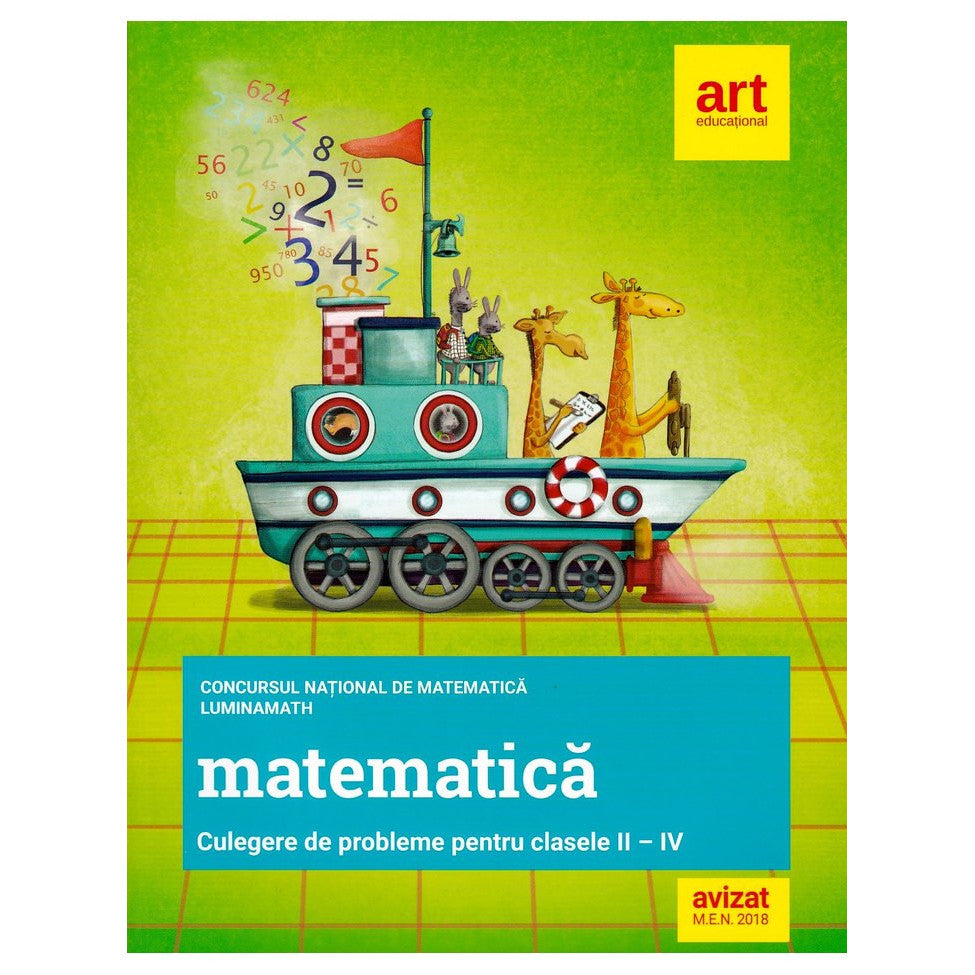 Clasele a II-a, a III-a si a IV-a. Concursul national de MATEMATICA Lumina Math, Art Klett