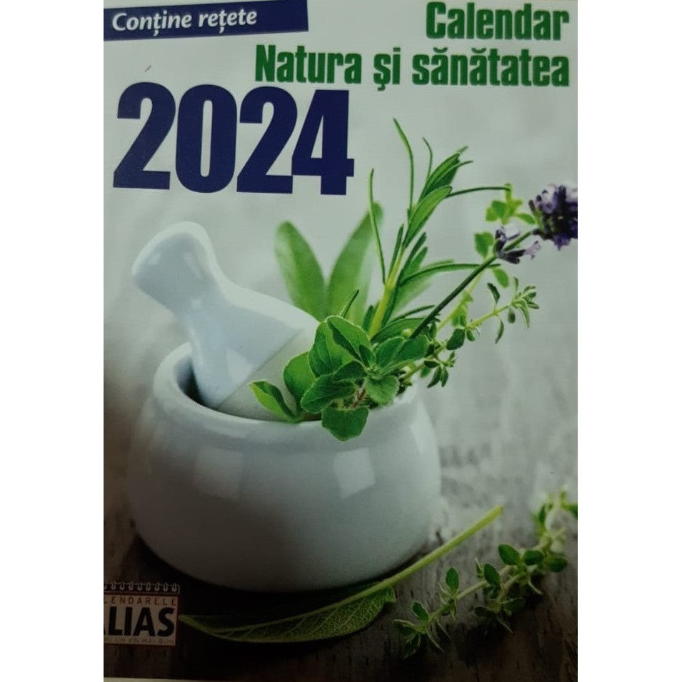Calendar natura si sanate 2025 - 365 file - editura Alias