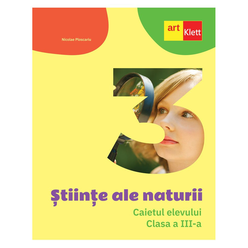 Stiinte ale naturii - Clasa a III-a - Nicolae Ploscariu